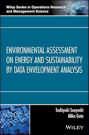 Image du vendeur pour Environmental Assessment on Energy and Sustainability by Data Envelopment Analysis mis en vente par GreatBookPricesUK