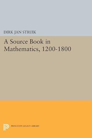 Seller image for Source Book in Mathematics, 1200-1800 for sale by GreatBookPricesUK