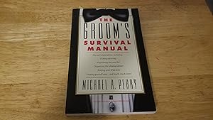 Bild des Verkufers fr The Groom's Survival Manual zum Verkauf von Whitehorse Books