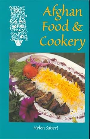 Image du vendeur pour Afghan Food & Cookery : Noshe Djan mis en vente par GreatBookPricesUK