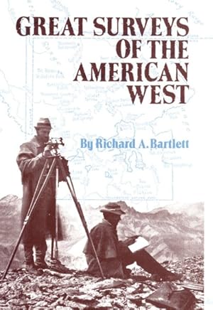 Imagen del vendedor de Great Surveys of the American West a la venta por GreatBookPricesUK