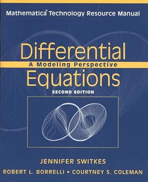 Image du vendeur pour Differential Equations : A Modeling Perspective, Mathematica Technology Resource Manual mis en vente par GreatBookPricesUK