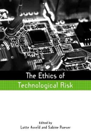 Bild des Verkufers fr Ethics of Technological Risk zum Verkauf von GreatBookPricesUK