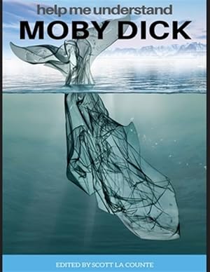 Seller image for Help Me Understand Moby Dick!: Includes Summary of Book and Abridged Version for sale by GreatBookPrices