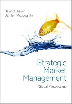 Bild des Verkufers fr Strategic Market Management : Global Perspectives zum Verkauf von GreatBookPricesUK