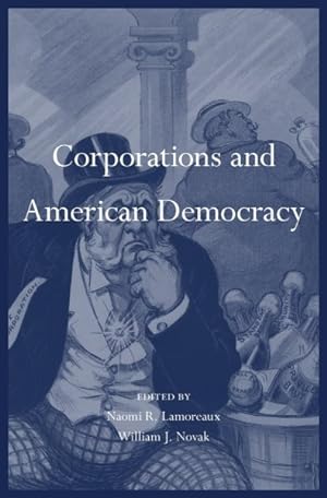 Bild des Verkufers fr Corporations and American Democracy zum Verkauf von GreatBookPricesUK