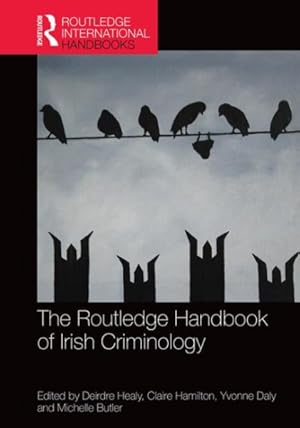 Immagine del venditore per Routledge Handbook of Irish Criminology venduto da GreatBookPricesUK