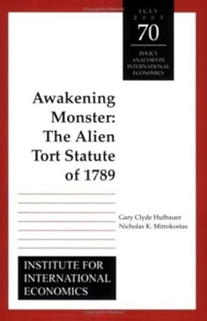 Seller image for Awakening Monster : The Alien Tort Statute of 1789 for sale by GreatBookPricesUK