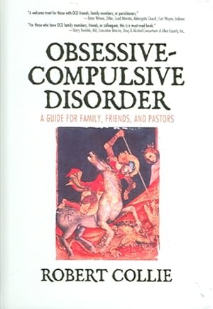 Imagen del vendedor de Obsessive-Compulsive Disorder : A Guide For Family, Friends, And Pastors a la venta por GreatBookPricesUK