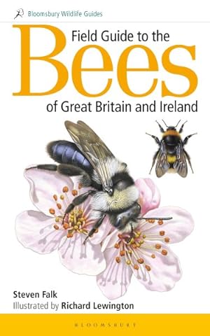 Seller image for Field Guide to the Bees of Great Britain and Ireland for sale by GreatBookPricesUK