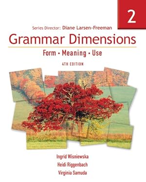 Image du vendeur pour Grammar Dimensions 2 : Form, Meaning, and Use mis en vente par GreatBookPricesUK