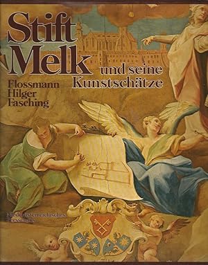 Bild des Verkufers fr Stift Melk und seine Kunstschtze. zum Verkauf von Lewitz Antiquariat