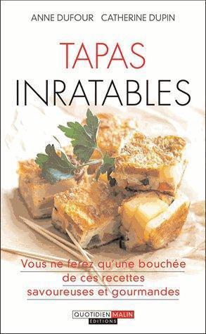 Image du vendeur pour tapas inratables mis en vente par Chapitre.com : livres et presse ancienne