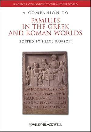 Immagine del venditore per Companion to Families in the Greek and Roman Worlds venduto da GreatBookPricesUK