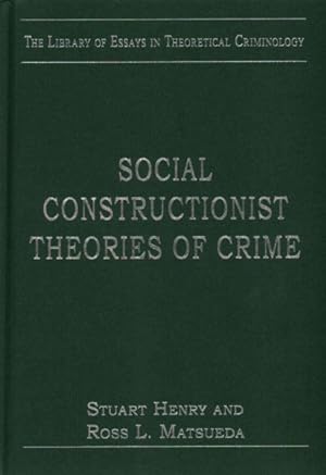Immagine del venditore per Social Constructionist Theories of Crime venduto da GreatBookPricesUK