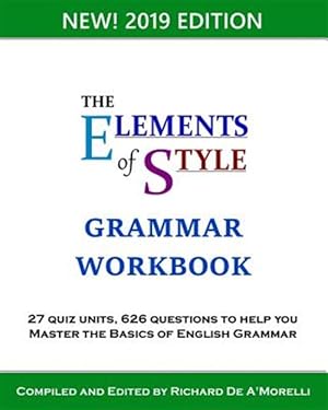 Immagine del venditore per The Elements of Style: Grammar Workbook venduto da GreatBookPricesUK