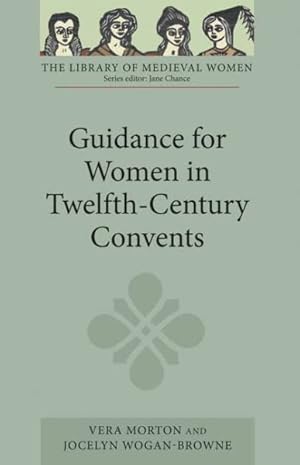 Seller image for Guidance for Women in Twelfth-Century Convents for sale by GreatBookPricesUK