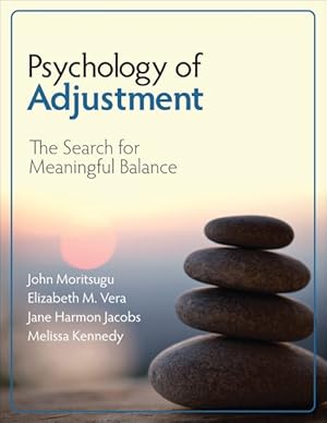 Bild des Verkufers fr Psychology of Adjustment : The Search for Meaningful Balance zum Verkauf von GreatBookPricesUK