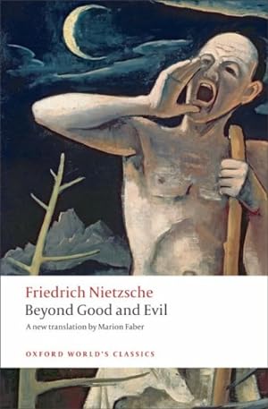 Imagen del vendedor de Beyond Good and Evil : Prelude to a Philosophy of the Future a la venta por GreatBookPricesUK