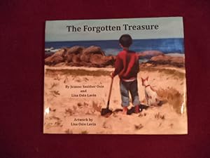 Seller image for The Forgotten Treasure. Signed by the author & illustrator. for sale by BookMine