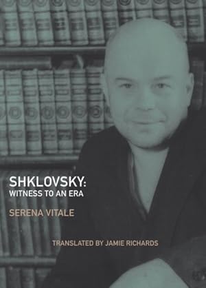 Image du vendeur pour Shklovsky : Witness to an Era mis en vente par GreatBookPricesUK
