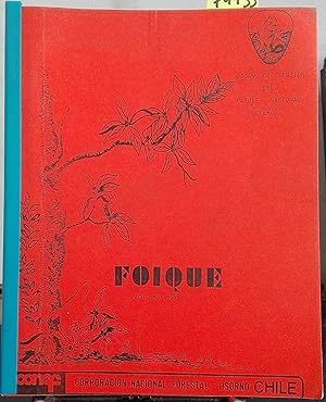Foique. Vol. I - N°1 - 1981. Organo de difusión del Parque Nacional Puyehue