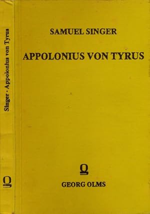 Bild des Verkufers fr Appolonius von Tyrus. Untersuchungen ber das Fortleben des antiken Romans in sptern Zeiten. zum Verkauf von Versandantiquariat  Rainer Wlfel