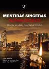 Seller image for Mentiras Sinceras. Enmascarados for sale by AG Library