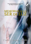 Imagen del vendedor de Memorias de un ser de luz a la venta por AG Library