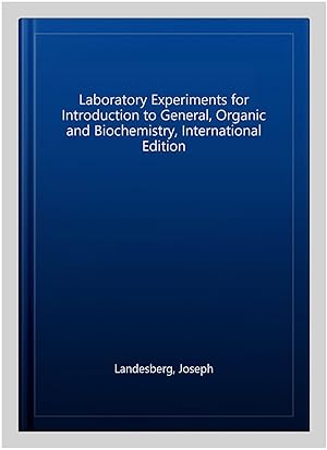 Seller image for Laboratory Experiments for Introduction to General, Organic and Biochemistry, International Edition for sale by GreatBookPricesUK