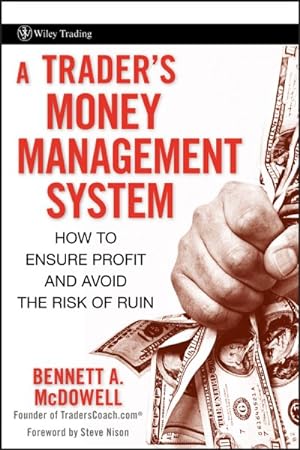 Immagine del venditore per Trader's Money Management System : How to Ensure Profit and Avoid the Risk of Ruin venduto da GreatBookPricesUK