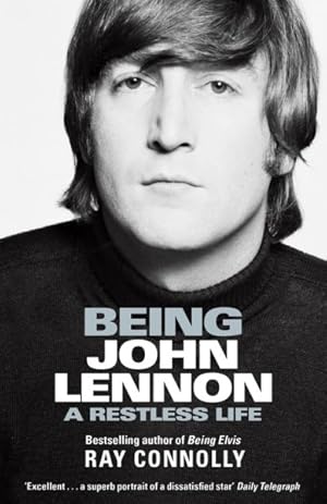 Seller image for Being John Lennon : A Restless Life for sale by GreatBookPricesUK