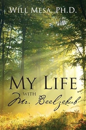 Seller image for My Life with Mr. Beelzebub for sale by GreatBookPricesUK
