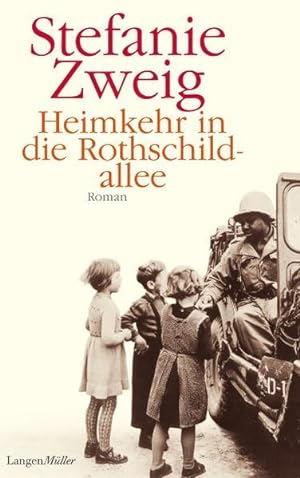 Seller image for Heimkehr in die Rothschildallee: Roman for sale by Antiquariat Armebooks