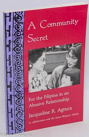 A community Secret: for the Filipina in an abusive relationship