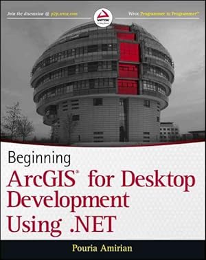 Image du vendeur pour Beginning ArcGIS for Desktop Development Using .NET mis en vente par GreatBookPricesUK