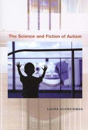 Immagine del venditore per Science and Fiction of Autism venduto da GreatBookPricesUK