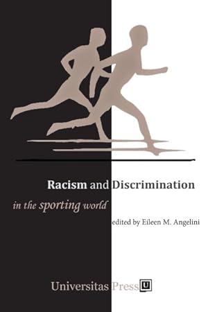 Image du vendeur pour Racism and Discrimination in the Sporting World mis en vente par GreatBookPricesUK