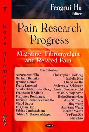 Imagen del vendedor de Pain Research Progress : Migraine, Fibromyalia and Related Pain a la venta por GreatBookPricesUK