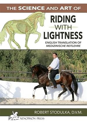 Image du vendeur pour Science And Art Of Riding In Lightness mis en vente par GreatBookPricesUK