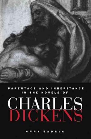 Bild des Verkufers fr Parentage and Inheritance in the Novels of Charles Dickens zum Verkauf von GreatBookPricesUK