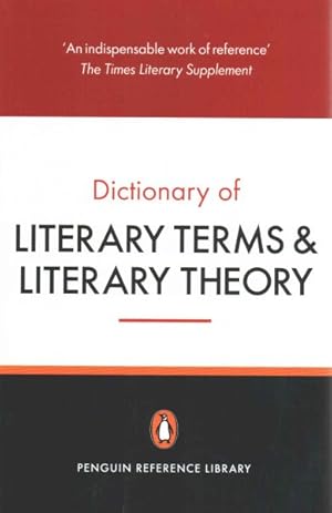 Bild des Verkufers fr Penguin Dictionary of Literary Terms and Literary Theory zum Verkauf von GreatBookPricesUK