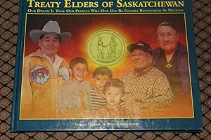 Seller image for Treaty Elders of Saskatchewan for sale by Wagon Tongue Books