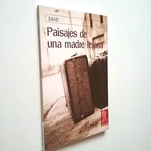 Image du vendeur pour Paisajes de una madre lejana mis en vente par MAUTALOS LIBRERA