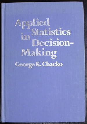 Imagen del vendedor de Applied Statistics in Decision-making a la venta por GuthrieBooks