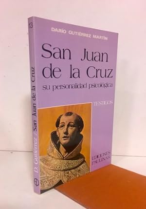 San Juan de la Cruz :su personalidad psicológica