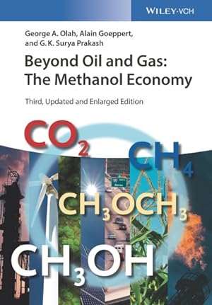 Image du vendeur pour Beyond Oil and Gas : The Methanol Economy mis en vente par GreatBookPricesUK