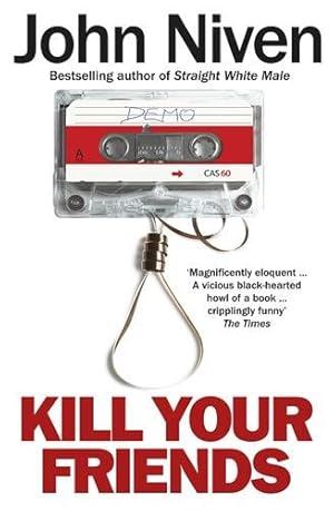 Image du vendeur pour Kill Your Friends mis en vente par GreatBookPricesUK