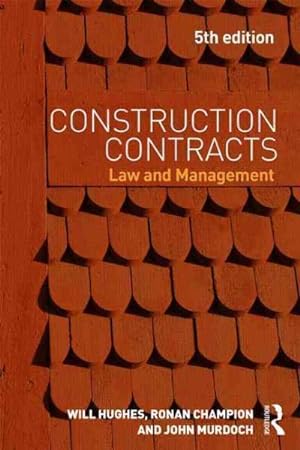 Bild des Verkufers fr Construction Contracts : Law and Management zum Verkauf von GreatBookPricesUK