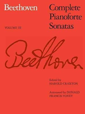 Bild des Verkufers fr Complete Pianoforte Sonatas - Volume III zum Verkauf von GreatBookPricesUK